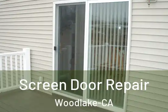  Screen Door Repair Woodlake-CA